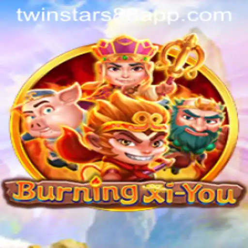 Exploring the Enchanting World of BurningXiYou: A Deep Dive into Twinstars 88