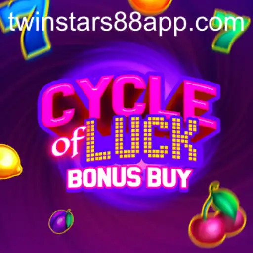 Exploring the Thrills of CycleofLuckBonusBuy: A Dive into the Game with Twinstars 88